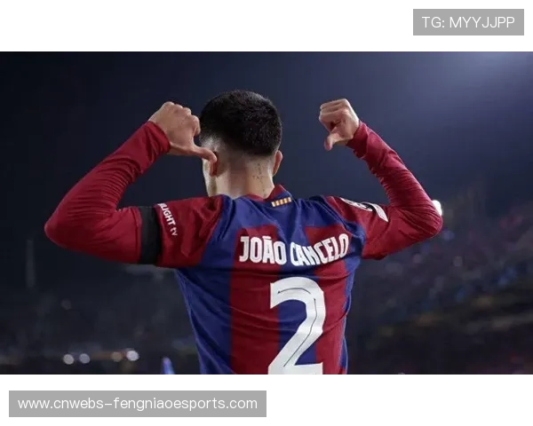 坎塞洛渴望加盟巴萨，尚未对国米转会提议做出回应